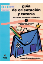 Guía de orientación y tutoría. ESO 1. Cuaderno del alumno