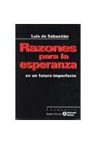 Razones para la esperanza en un futuro imperfecto