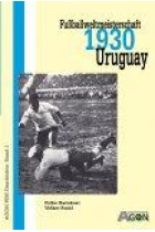 Fussballweltmeisterschaft 1930 Uruguay