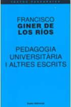 Pedagogia universitària i altres escrits