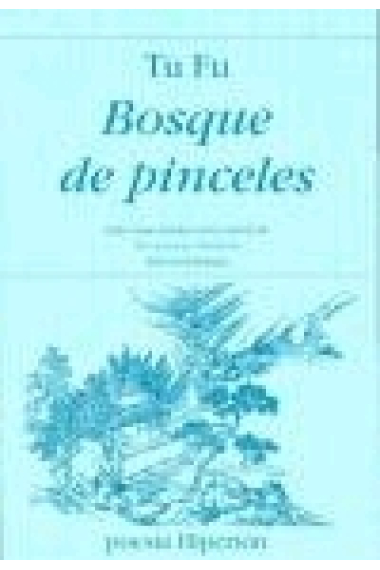 Bosque de pinceles (edición Bilingue)