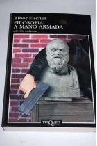 Filosofía a mano armada