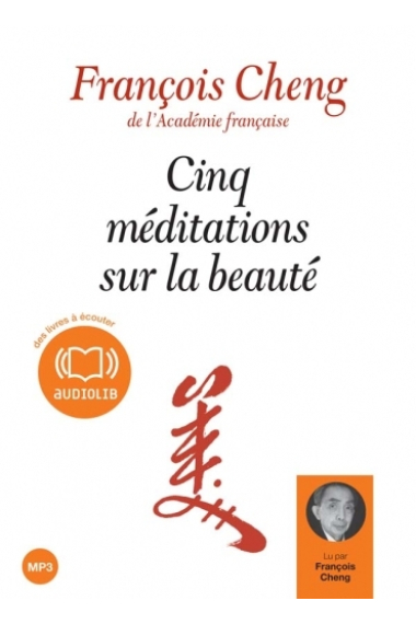 Cinq méditations sur la beauté (Audiolivre MP3)