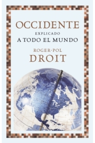 Occidente explicado a todo el mundo