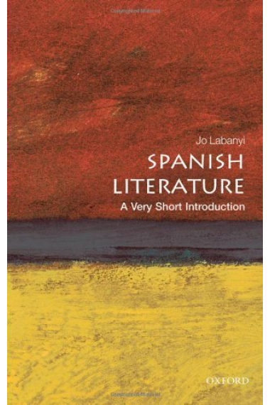 Spanish Literature: A Very Short Introduction