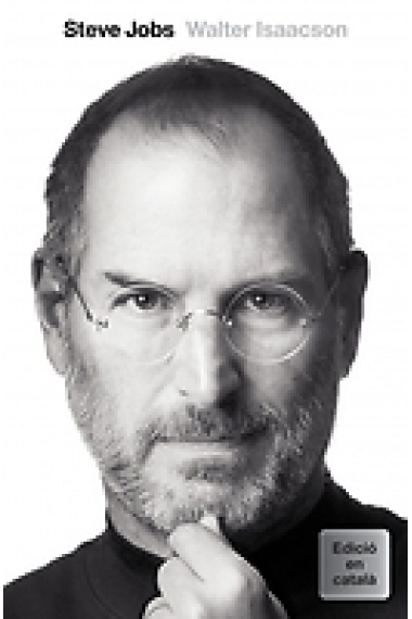 Steve Jobs. La biografia