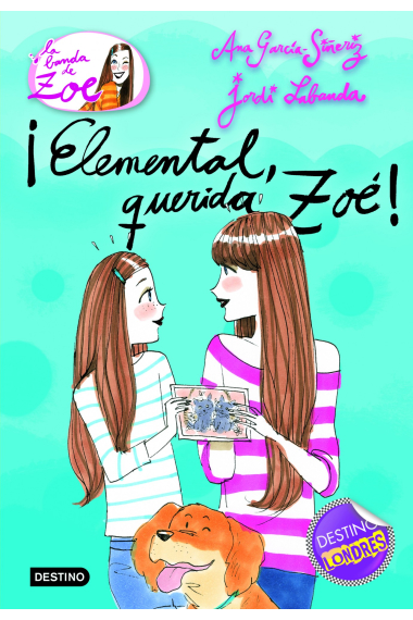 ¡Elemental, querida Zoé! (La banda de Zoé 2)