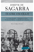 Teatre escollit.  (La corona d'espines / L'hostal de la Glòria / El cafè de la Marina / La Rambla de les floristes)