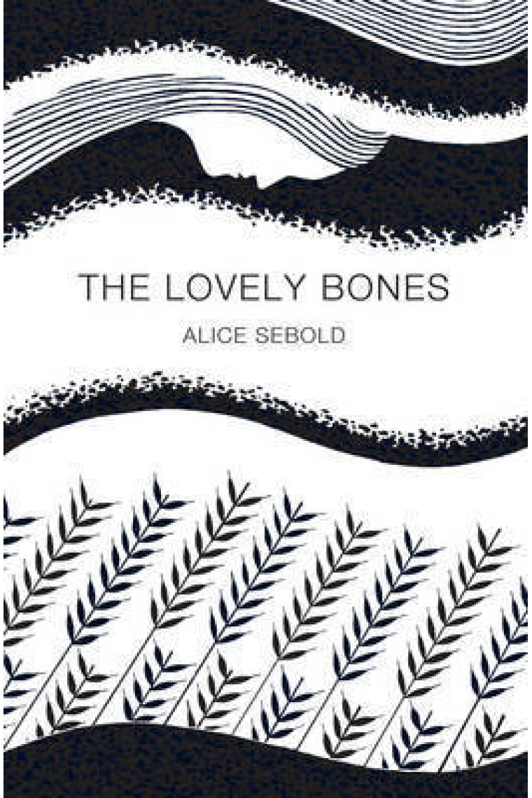 The Lovely Bones (Picador 40th Anniversary Edition)