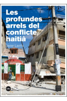 Les profundes arrels del conflicte haitià