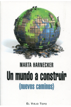 Un mundo a construir (nuevos caminos)