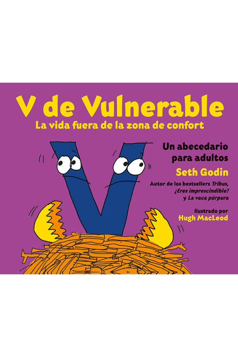 V de vulnerable. La vida fuera de tu zona de confort