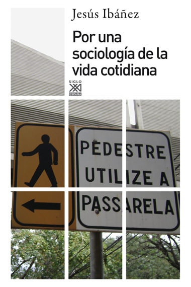 Por una sociología de la vida cotidiana