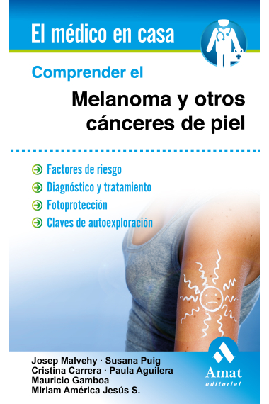 Comprender el melanoma y otros cánceres de piel