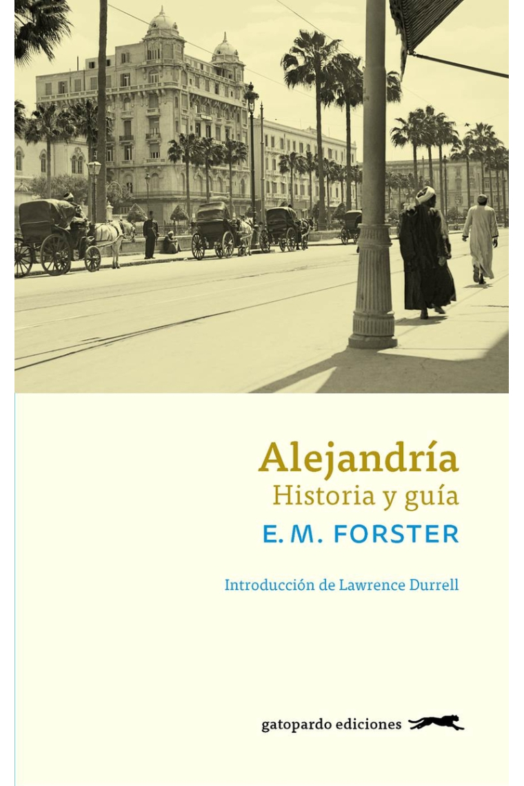 Alejandría. Historia y guía