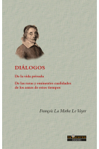 Diálogos: De la vida privada/De las raras y eminentes cualidades de los asnos...