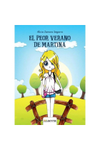 El peor verano de Martina