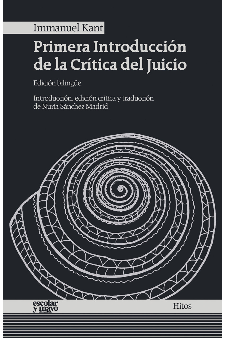 Primera introducción de la Crítica del Juicio (Ed. bilingüe)