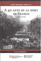 A 40 anys de la mort de Franco (1975-2015)