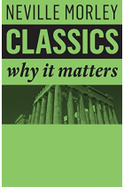 Classics: why it matters