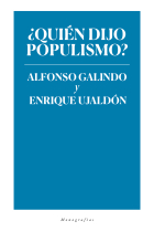 ¿Quién dijo populismo?