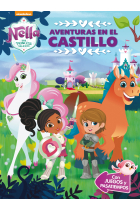 Aventuras en el castillo (Nella, una princesa valiente. Actividades). Con juegos y pasatiempos