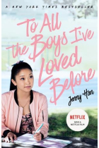 To All The Boys I've Loved Before