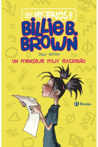 Los misterios de Billie B. Brown, 2. Un mensaje muy extraño