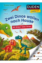 Duden Leseprofi - Mit Bildern lesen lernen: Zwei Dinos wollen nach Hause, Erstes Lesen