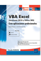 VBA Excel (versión 2019 y Office 365) - Cree aplicaciones profesionales: Ejercicios y correcciones