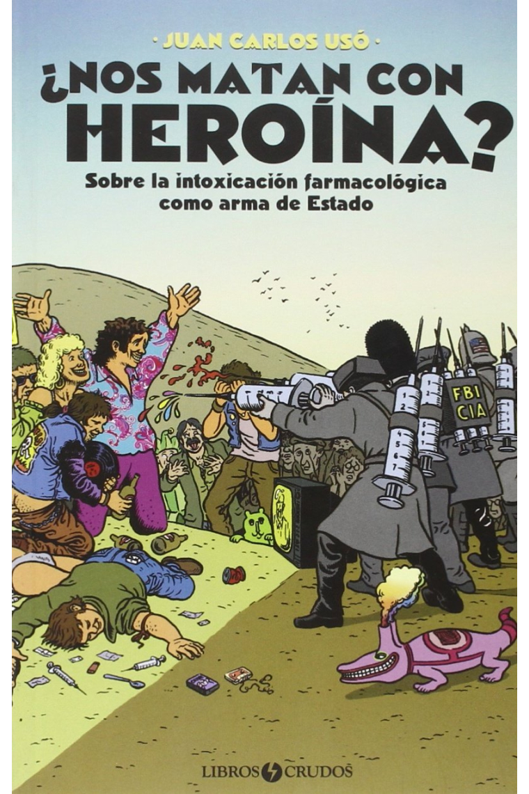 ¿Nos matan con heroína?