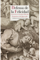 Defensa de la felicidad: alegato en favor de Epicuro (Edición de Arturo Echavarren)