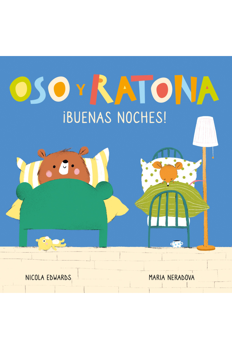 ¡Buenas noches! (Oso y Ratona. Pequeña manitas). Libro con pestañas