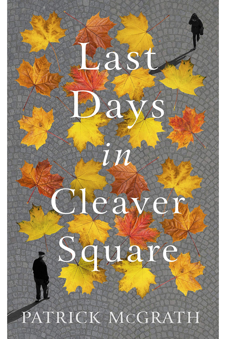 Last Days in Cleaver Square