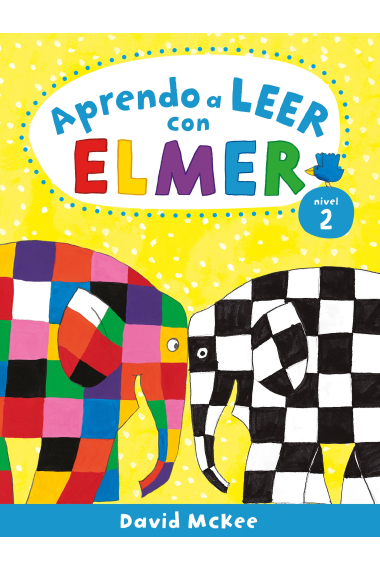 Aprendo a leer con Elmer. Nivel 2 (Aprendo con Elmer)