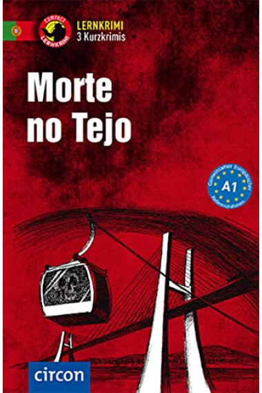 Morte no Tejo: Lernkrimi Kurzkrimi, Portugiesisch, A1