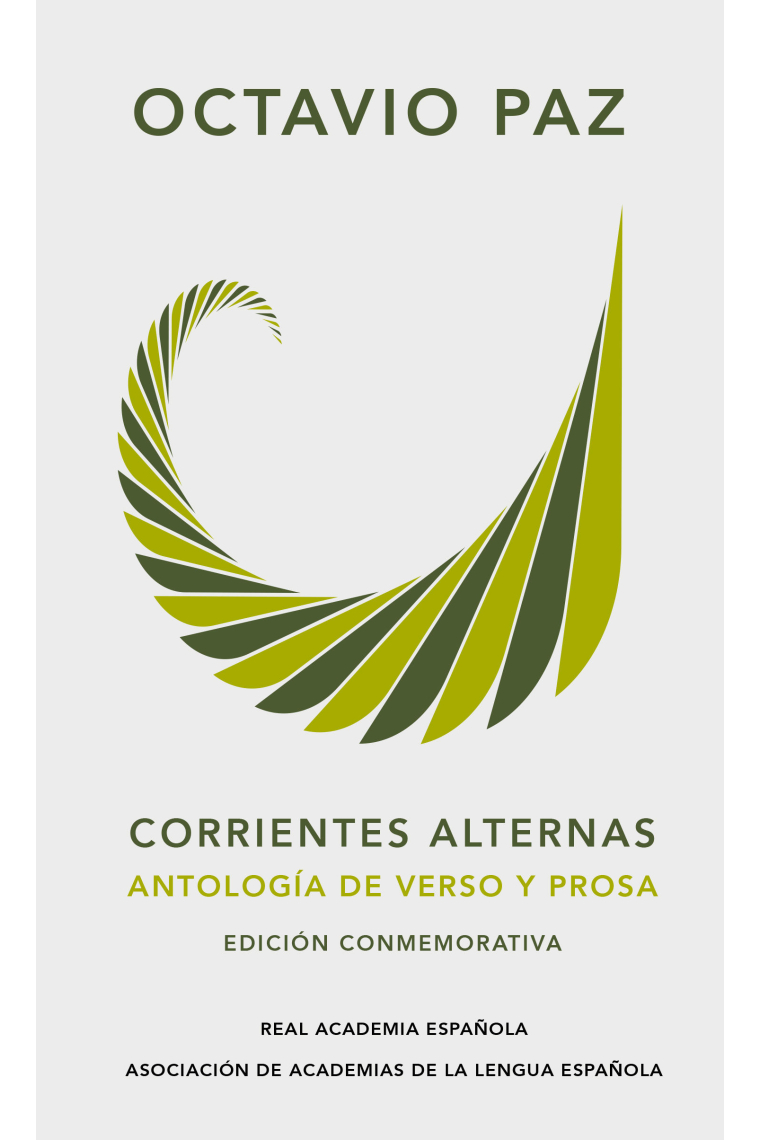 Corrientes alternas: antología de verso y prosa [Incluye texto de El arco y la lira (1956)]