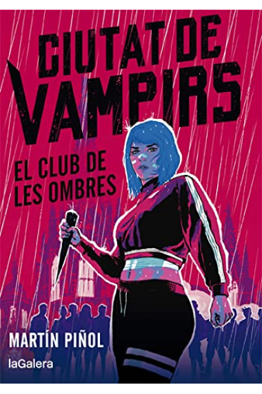 Ciutat de vampirs 1. El club de les ombres