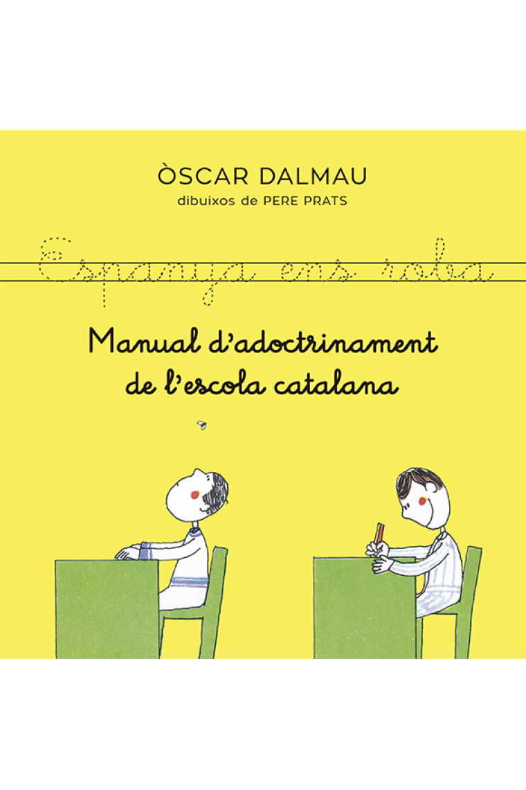 Manual d'adoctrinament de l'escola catalana