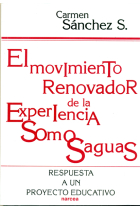 El movimiento renovador de la experiencia Somosaguas