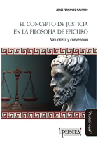 El concepto de justicia en la filosofía de Epicuro: naturaleza y convención