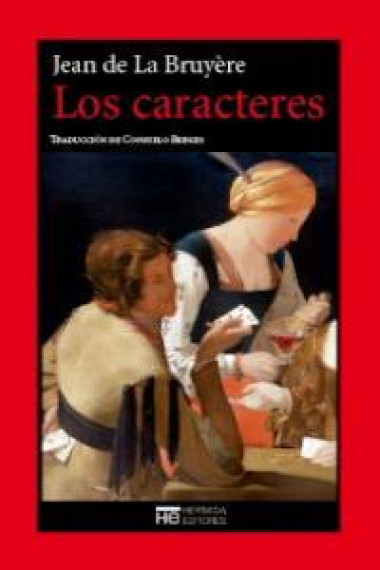 Los caracteres (o Las costumbres de este siglo)