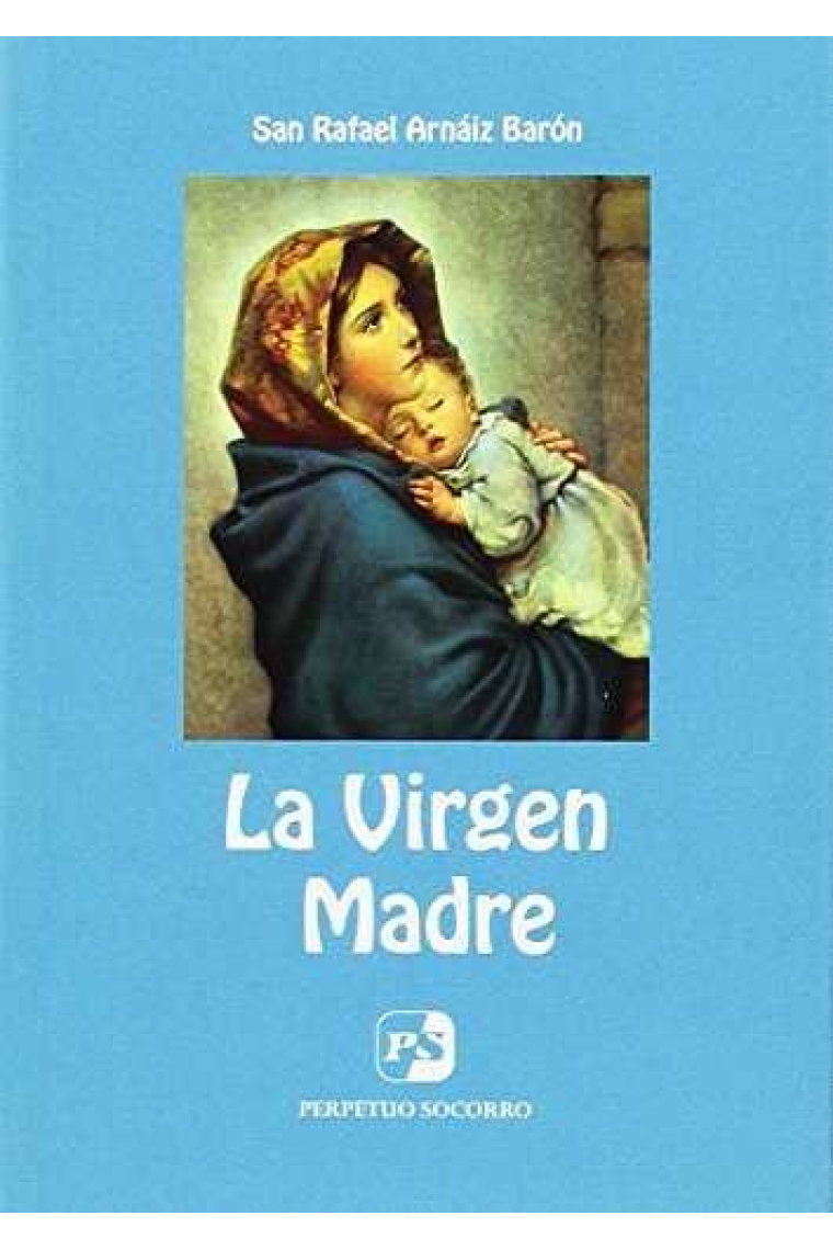 La Virgen Madre (4. ed.)