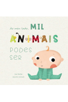 MIL ANIMAIS PODES SER