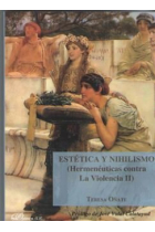 Estética y nihilismo (Hermenéuticas contra la Violencia II)