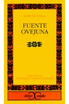 Fuente Ovejuna (Ed. Fco. López Estrada)