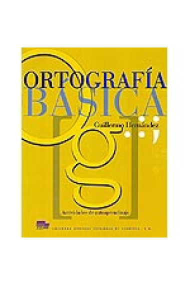 Ortografía Básica. Actividades de autoaprendizaje