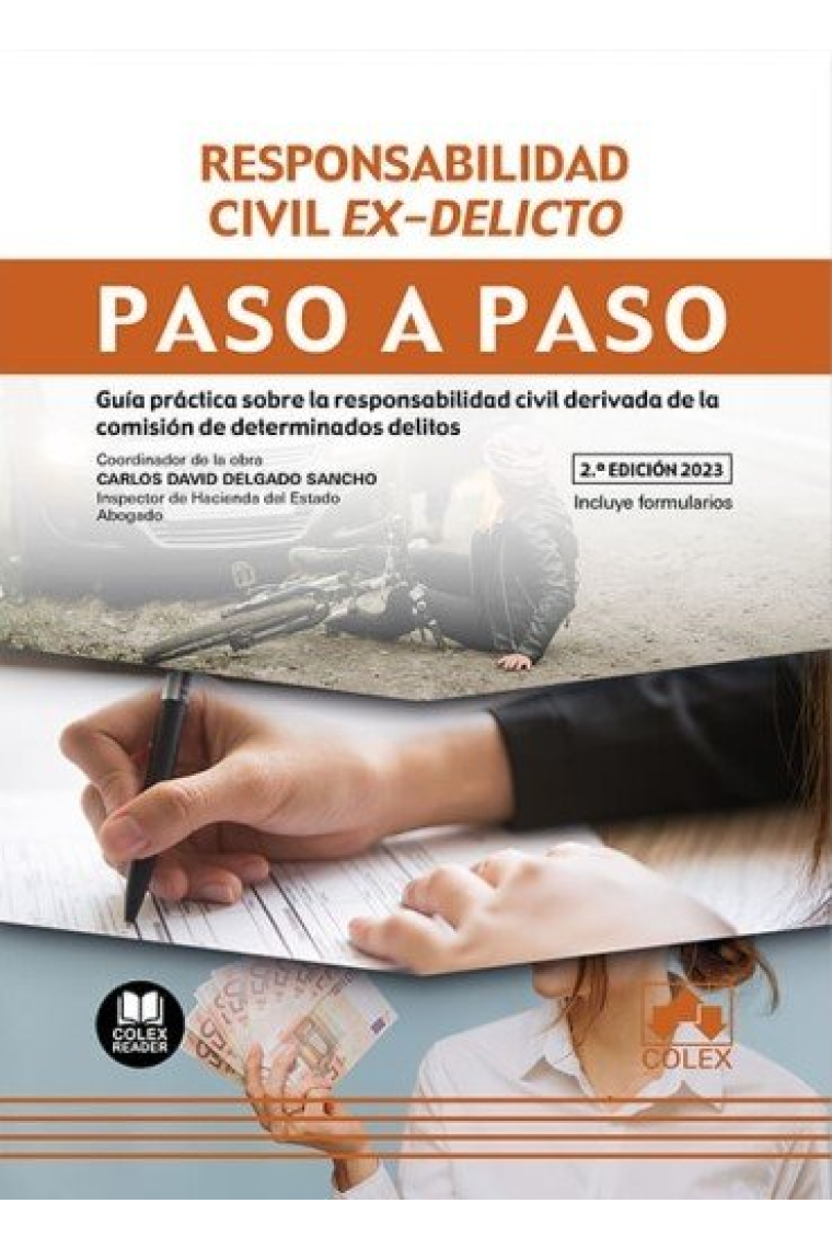 RESPONSABILIDAD CIVIL EX DELICTO PASO A PASO