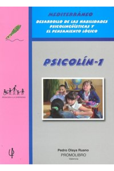 Mediterráneo, Psicol¡n 1, desarrollo de las habilidades psicolingü¡sticas y el pensamiento lógico