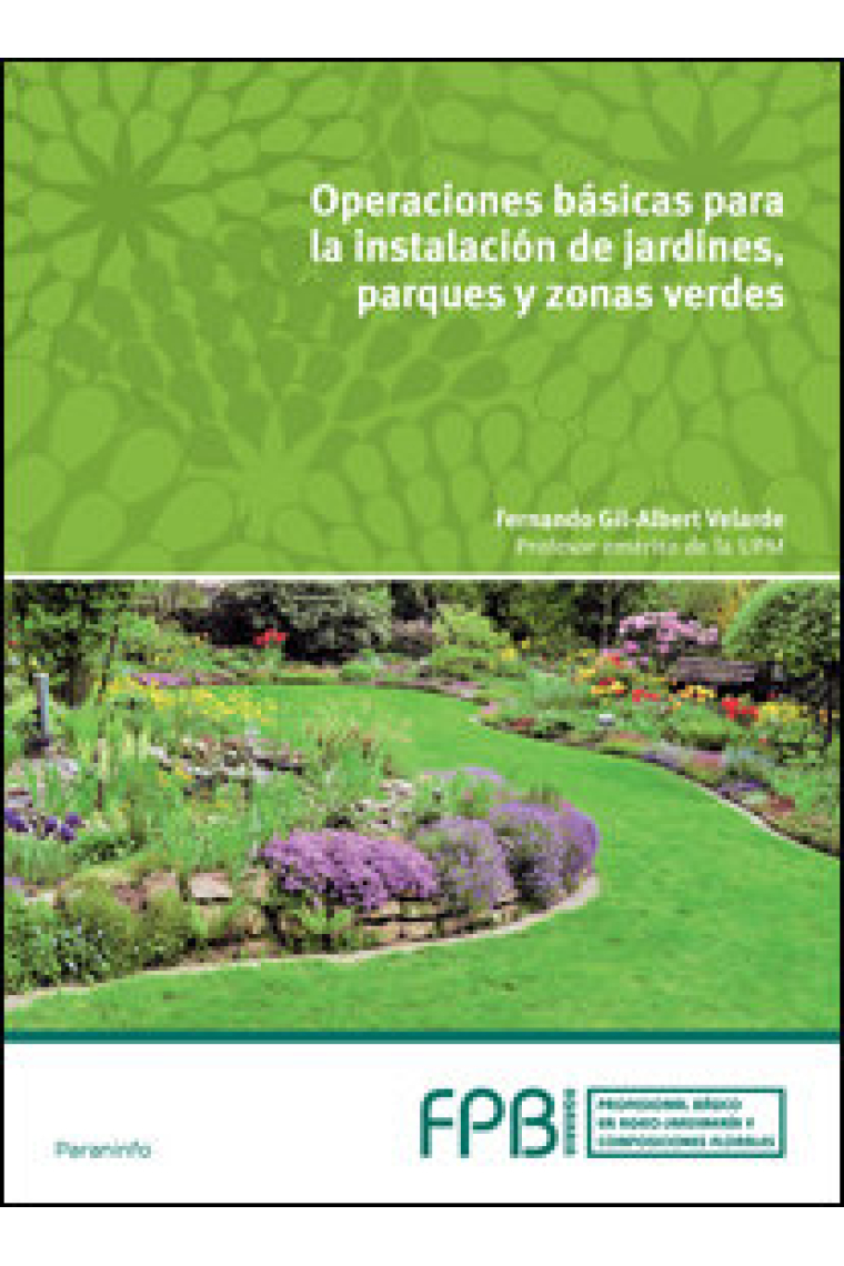 Operaciones básicas en instalación de jardines, parques y zonas verdes